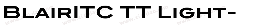 BlairITC TT Light字体转换